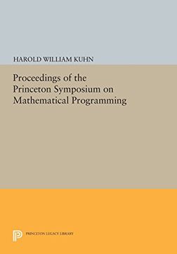 portada Proceedings of the Princeton Symposium on Mathematical Programming (Princeton Legacy Library) (en Inglés)