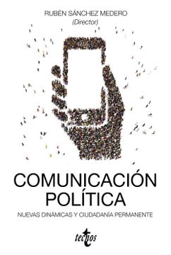 portada Comunicación Política: Nuevas Dinámicas y Ciudadanía Permanente
