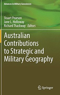 portada Australian Contributions to Strategic and Military Geography (Advances in Military Geosciences)