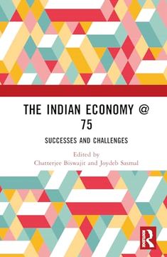 portada The Indian Economy @ 75: Successes and Challenges (in English)