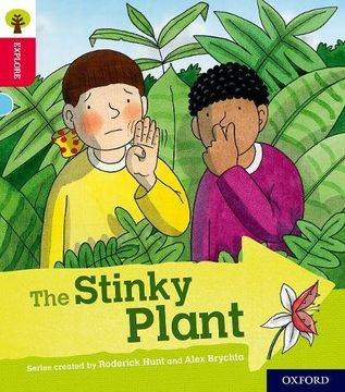 portada Oxford Reading Tree Explore With Biff, Chip and Kipper: Oxford Level 4: The Stinky Plant (in English)
