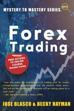 portada Mystery to Mastery Series: Forex Trading (in English)