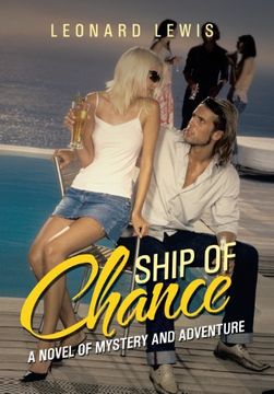portada Ship of Chance: A Novel of Mystery and Adventure