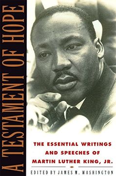 a testament of hope,the essential writings and speeches of martin luther king, jr. (en Inglés)