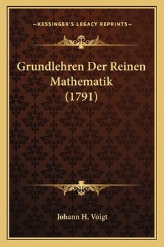 portada Grundlehren Der Reinen Mathematik (1791) (en Alemán)