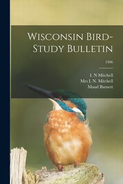 portada Wisconsin Bird-study Bulletin; 1906