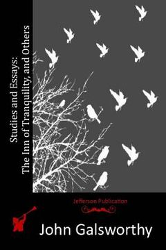 portada Studies and Essays: The Inn of Tranquility, and Others (en Inglés)