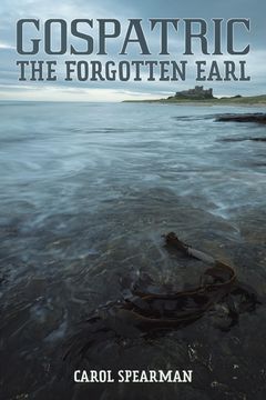 portada Gospatric - the Forgotten Earl (en Inglés)