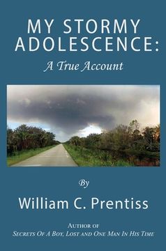 portada My Stormy Adolescence: A True Account (en Inglés)