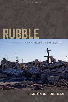 portada Rubble: The Afterlife Of Destruction (en Inglés)