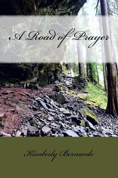 portada A Road of Prayer: Second Edition (en Inglés)