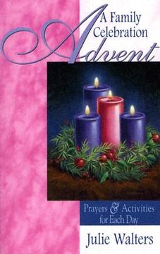 portada advent: a family celebration: prayers & activities for each day (in English)