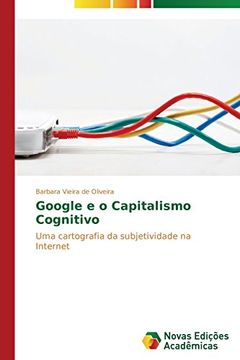portada Google E O Capitalismo Cognitivo