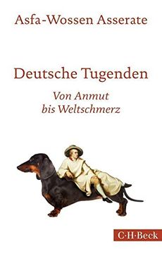 portada Deutsche Tugenden: Von Anmut bis Weltschmerz (in German)