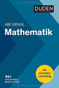 portada Abi Genial Mathematik: Das Schnell-Merk-System (Duden sms - Schnell-Merk-System) (en Alemán)