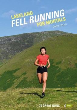 portada Lakeland Fell Running for Mortals: 70 Great Runs (Paperback)