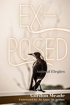 portada Ex-Posed: Animal Elegies (en Inglés)
