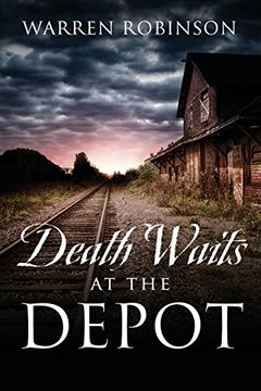 portada Death Waits at the Depot (en Inglés)