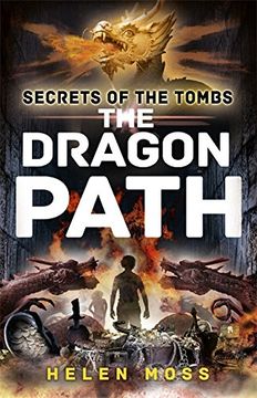 portada The Dragon Path (Secrets of the Tombs) (en Inglés)