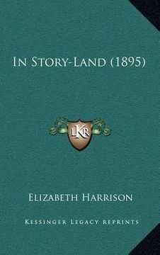 portada in story-land (1895) (en Inglés)