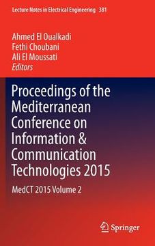 portada Proceedings of the Mediterranean Conference on Information & Communication Technologies 2015: Medct 2015 Volume 2 (in English)