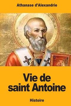 portada Vie de saint Antoine (en Francés)