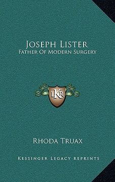 portada joseph lister: father of modern surgery (en Inglés)