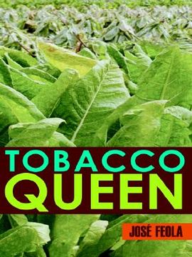 portada tobacco queen (en Inglés)