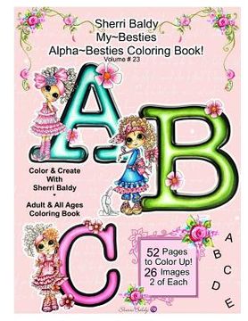 portada Sherri Baldy My Besties Alphabet Besties Coloring Book (en Inglés)