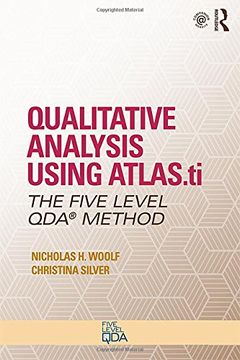 portada Qualitative Analysis Using ATLAS.ti: The Five-Level QDA™ Method: Volume 1 (Developing Qualitative Inquiry)