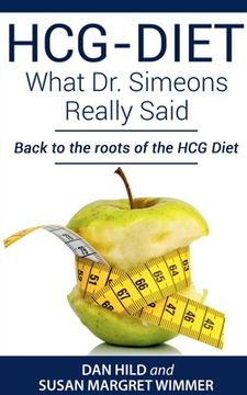 portada HCG-DIET; What Dr. Simeons Really Said (en Inglés)