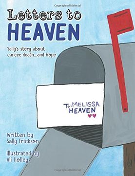 portada Letters to Heaven: Sally's story about cancer, death...and hope