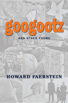 portada Googootz and Other Poems (en Inglés)