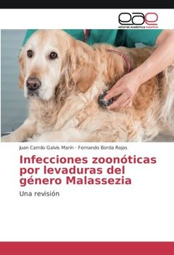 portada Infecciones zoonóticas por levaduras del género Malassezia: Una revisión