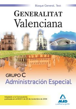 portada Grupo C Administración Especial De La Generalitat Valenciana. Bloque General. Test