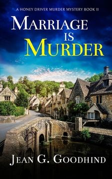 portada MARRIAGE IS MURDER an absolutely gripping cozy murder mystery full of twists