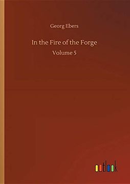 portada In the Fire of the Forge (en Inglés)