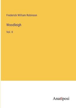 portada Woodleigh: Vol. II (en Inglés)