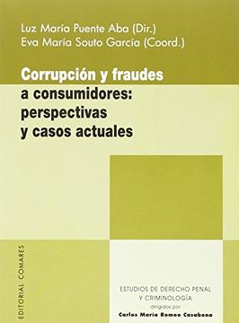 portada Corrupción y fraudes a consumidores: Perspectivas y casos actuales
