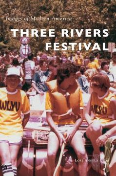 portada Three Rivers Festival (en Inglés)