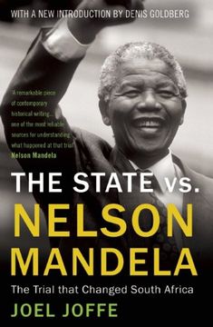 portada The State vs. Nelson Mandela: The Trial That Changed South Africa (en Inglés)