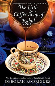 portada The Little Coffee Shop of Kabul (Originally Published as a cup of Friendship) 