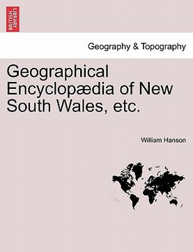portada geographical encyclop dia of new south wales, etc. (en Inglés)