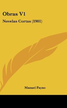 portada Obras v1: Novelas Cortas (1901)