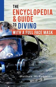 portada the encyclopedia & guide to diving with a full face mask