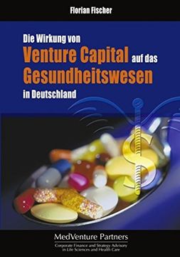 portada Die Wirkung von Venture Capital auf das Gesundheitswesen in Deutschland