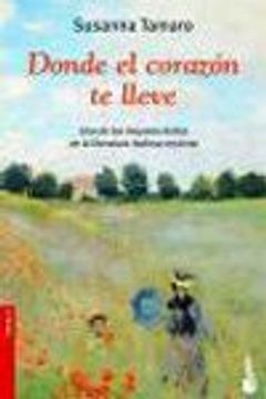 Donde el corazón te lleve (NF) (Booket Logista) (in Spanish)