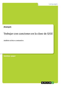 portada Trabajar con Canciones en la Clase de e (in Spanish)