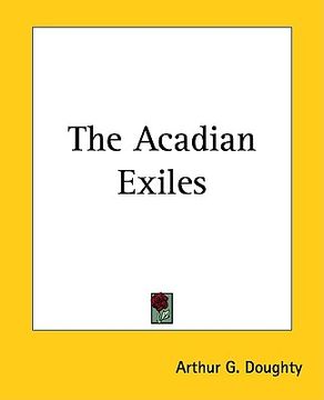 portada the acadian exiles