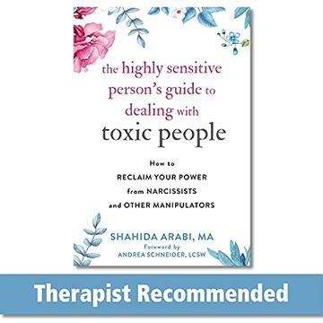 portada The Highly Sensitive Person'S Guide to Dealing With Toxic People: How to Reclaim Your Power From Narcissists and Other Manipulators (en Inglés)